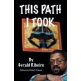 thumbnail image 1 of Pre-Owned This Path I Took (Paperback) 0595378242 9780595378241, 1 of 1
