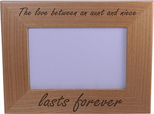 4x6-inch Vertical The Love Between an Uncle and Niece Lasts Forever Natural Alder Wood Engraved Tabletop/Hanging Photo Picture Frame 