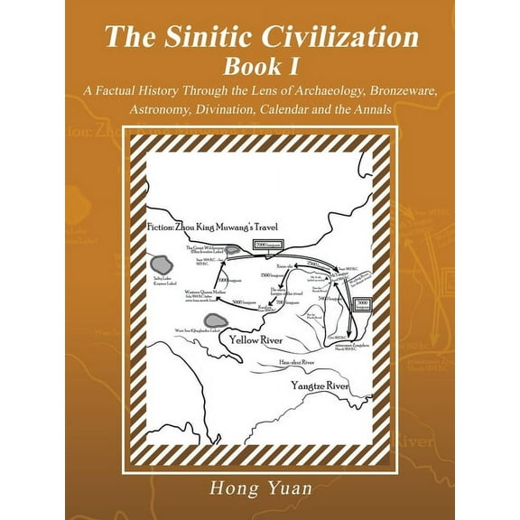 The Sinitic Civilization Book I (Paperback)