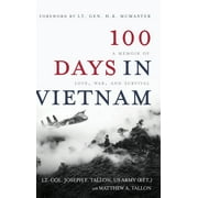 100 Days in Vietnam: A Memoir of Love, War, and Survival (Hardcover)