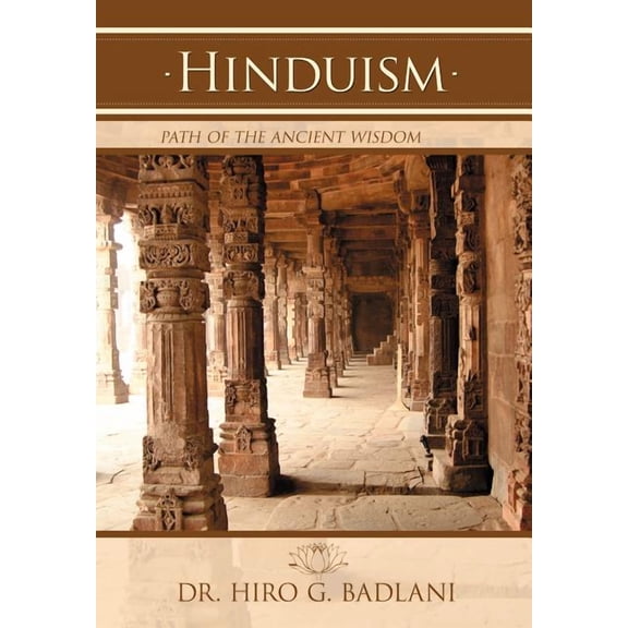 Hinduism: Path of the Ancient Wisdom (Hardcover)