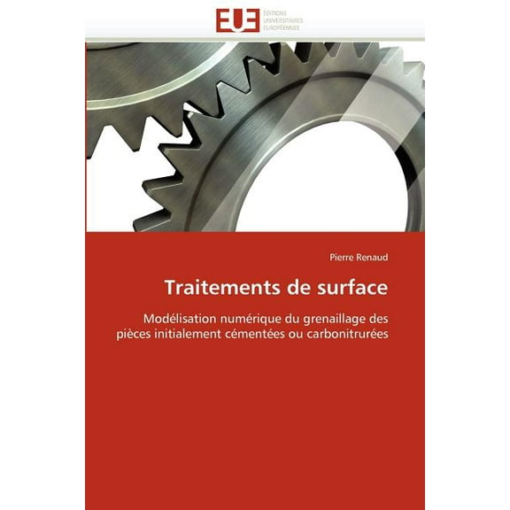 Omn.Univ.Europ.: Traitements de Surface (Paperback)