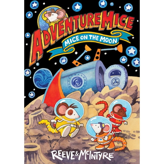 Adventuremice Mice on the Moon, (Paperback)