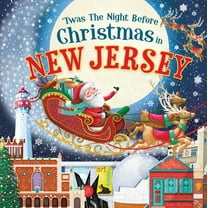 Night Before Christmas in: 'Twas the Night Before Christmas in New Jersey (Hardcover)