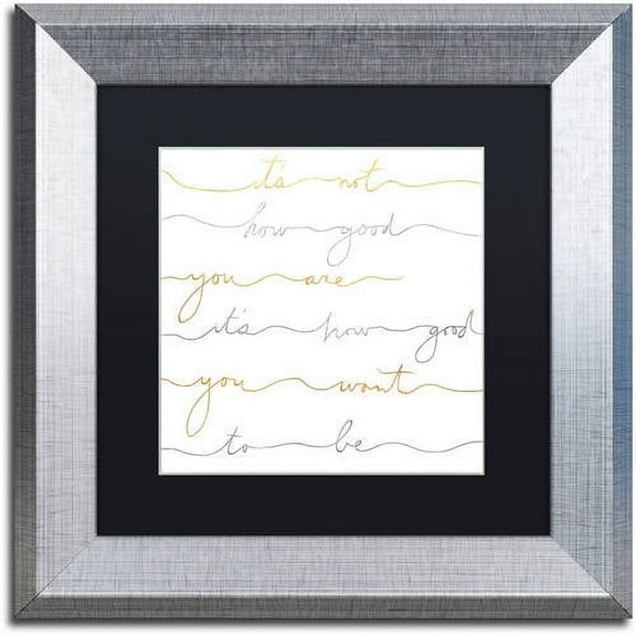 Trademark Fine Art "How Good Silver And Gold" Canvas Art by Lisa Powell Braun, Black Matte, Silver Frame