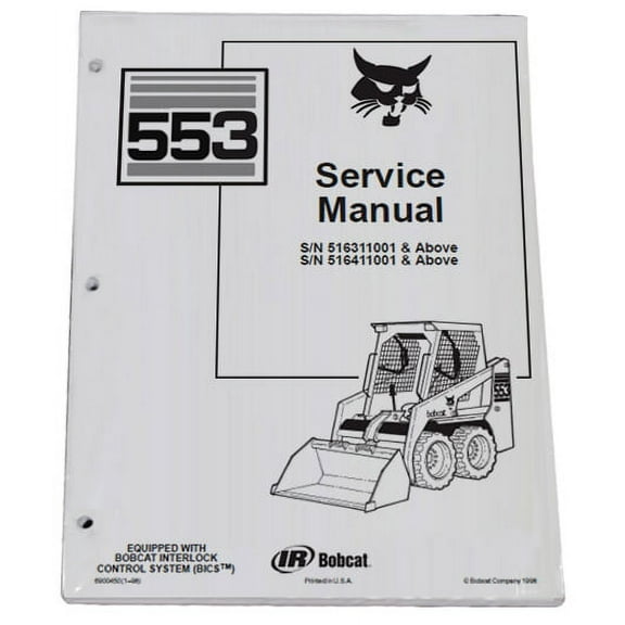 Bobcat 553 Skid Steer Loader Workshop Repair  Service Manual - Part Number # 6900450