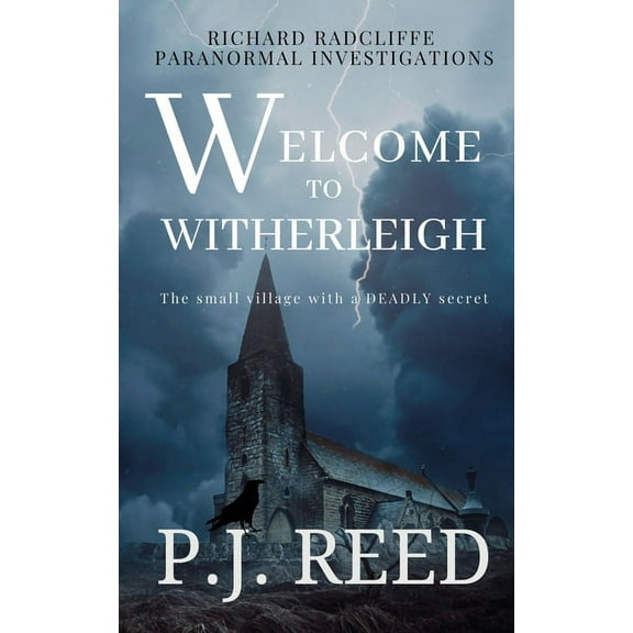 Richard Radcliffe Paranormal Investigati Welcome To Witherleigh, (Paperback)