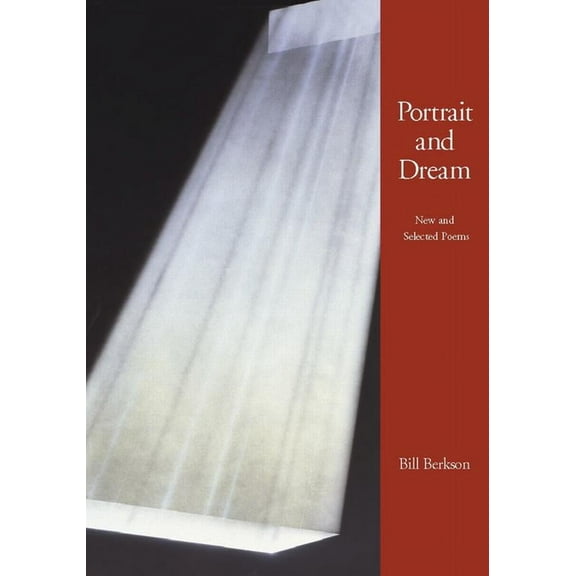 Portrait and Dream: New and Selected Poems (Paperback)