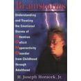 thumbnail image 2 of Pre-Owned Brainstorms: Understanding and Treating Emotional Storms of ADHD from Childhood through Adulthood (Hardcover) 0765700808 9780765700803, 2 of 2