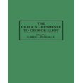thumbnail image 1 of The Critical Response to George Eliot, 1 of 1