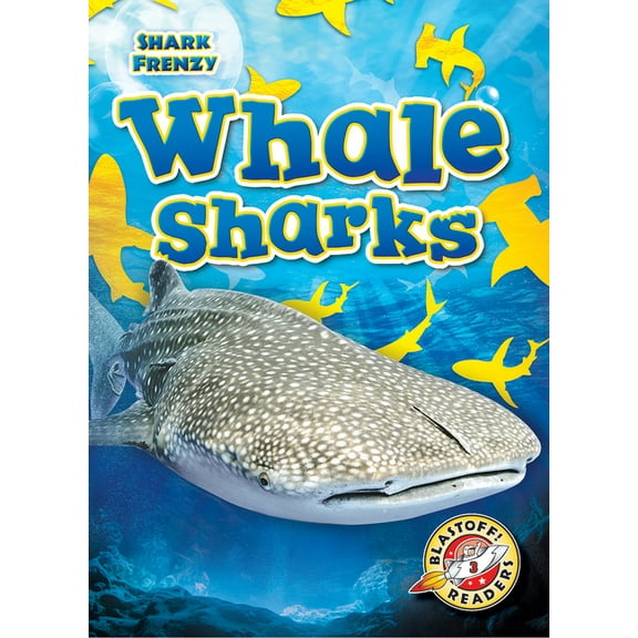 Shark Frenzy Whale Sharks, (Hardcover)