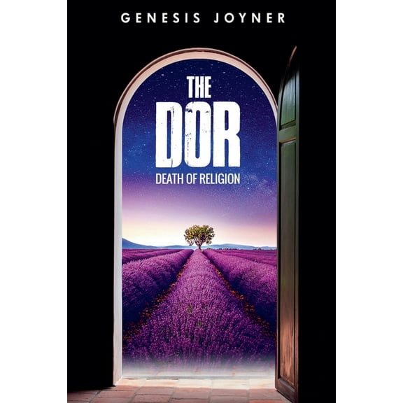 The Dor The Death of Religion, Book 1, (Paperback)