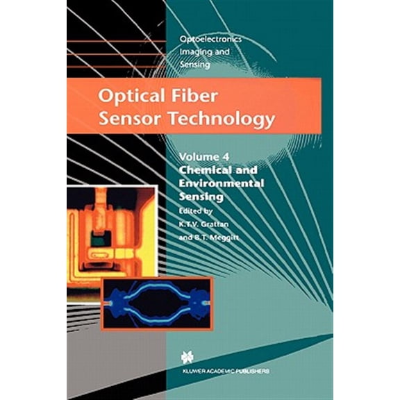 Pre-Owned Optoelectronics, Imaging and Sensing Optical Fiber Sensor Technology: Applications and Systems, Book 3, (Hardcover)
