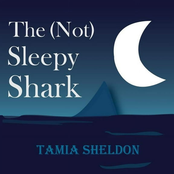 The (Not) Sleepy Shark, (Paperback)