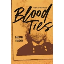 Cedric O'Toole Mystery Blood Ties, Book 4, (Paperback)