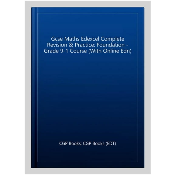 New Gcse Maths Edexcel Complete Revision & Practice: Foundat