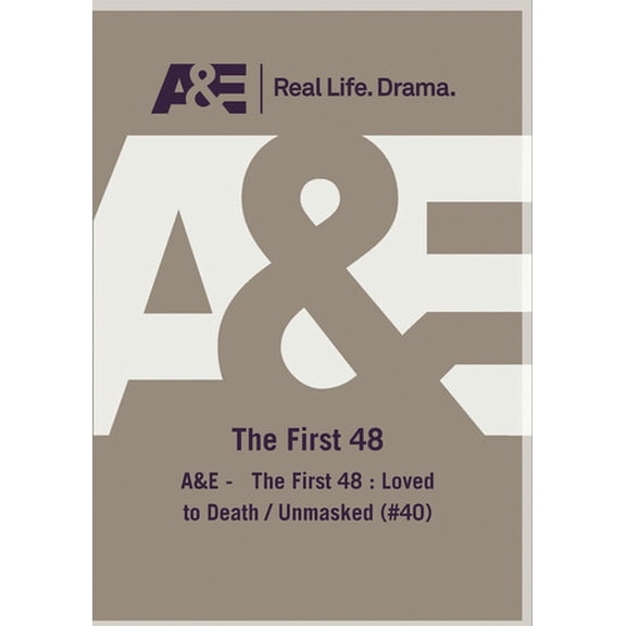 First 48 Loved to Death Unmasked (DVD), A&E, Documentary