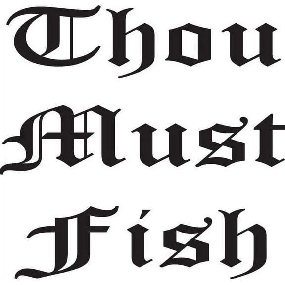 Do It Yourself Wall Decal Sticker Thou Must Fish Kids Boys Bed Room Size: 10 X20"