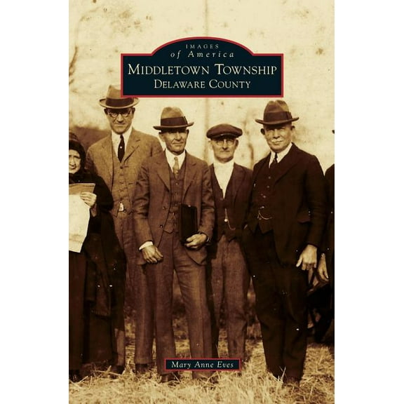 Middletown Township, Delaware County (Hardcover)