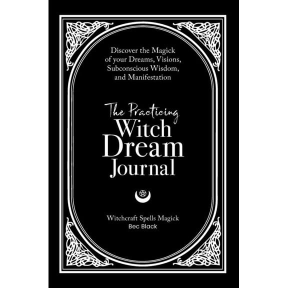 The Practicing Witch Dream Journal, (Hardcover)