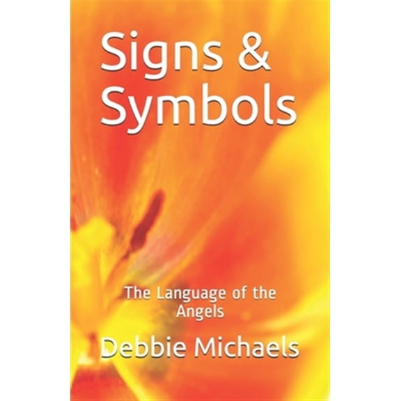 Pre-Owned Signs & Symbols : The Language of the Angels (Paperback)