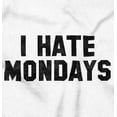 thumbnail image 2 of Hate Mondays Work Life Humor Gym Men's Graphic T Shirt Tees Brisco Brands S, 2 of 4