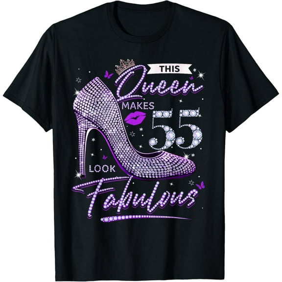 This Queen Makes 55 Looks Fabulous Shirt 55th Birthday Women T-Shirt100% cotton