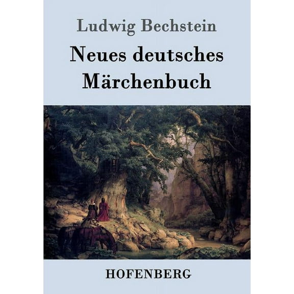Neues deutsches Märchenbuch (Paperback)