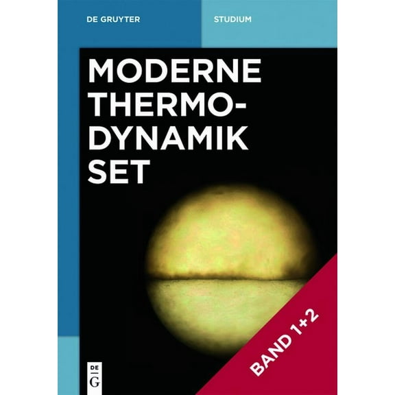 de Gruyter Studium [Set Moderne Thermodynamik Bd. 1]2], (Paperback)