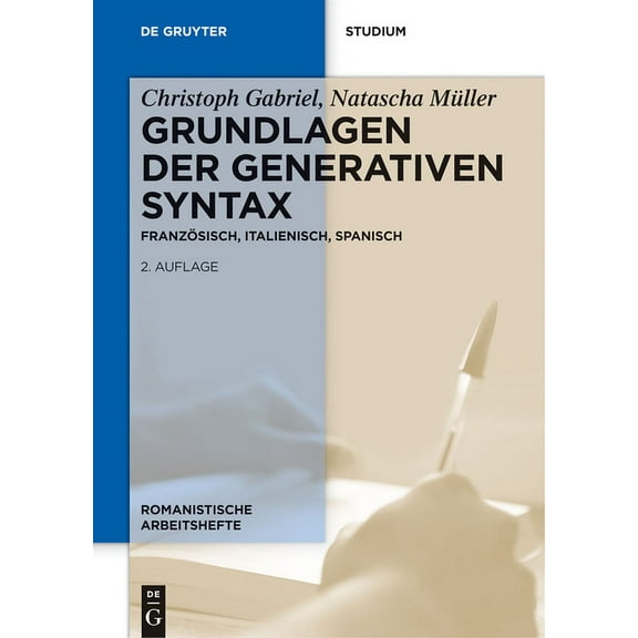Romanistische Arbeitshefte Grundlagen der generativen Syntax, Book 51, (Hardcover)