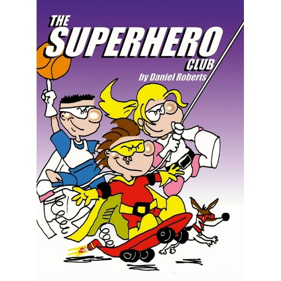 The Superhero Club, (Hardcover)