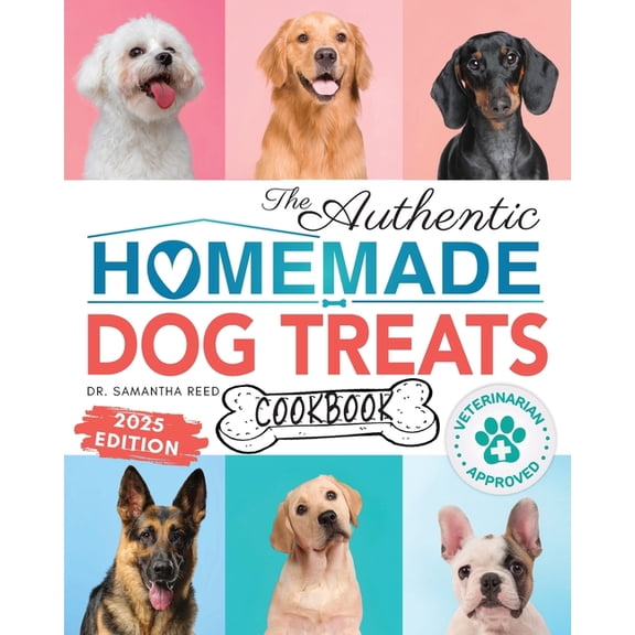 The Authentic Homemade Dog Treats Cookbook: Nutritious, Allergy and Dental-Friendly Recipes With Pantry Staples For Pupp, (Paperback)