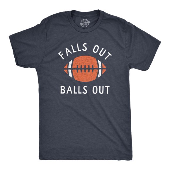 Mens Falls Out Balls Out T Shirt Funny Awesome Football Season Tee for Guys (Heather Navy - FALL) - S