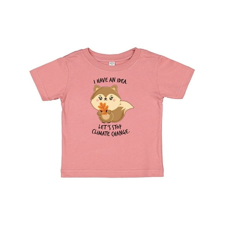 

Inktastic I Have an Idea Let s Stop Climate Change with Cute Squirrel Gift Baby Boy or Baby Girl T-Shirt