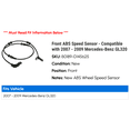 thumbnail image 2 of Front ABS Speed Sensor - Compatible with 2007 - 2009 Mercedes-Benz GL320 2008, 2 of 2