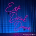 thumbnail image 3 of Glowneon Eat Drink Dance Neon Sign, Custom Inspirational Quote Led Light Wall Art, Home Party Decor, 3 of 4