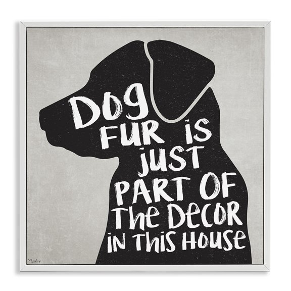Stupell Industries Dog Fur Funny Pet Phrase Animals & Insects Painting White Framed Art Print Wall Art, 24 x 24