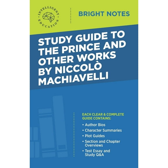 Bright Notes Study Guide to The Prince and Other Works by Niccolo Machiavelli, (Paperback)