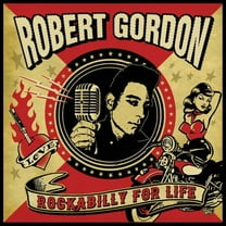 Robert Gordon - Rockabilly For Life - Music & Performance - Vinyl