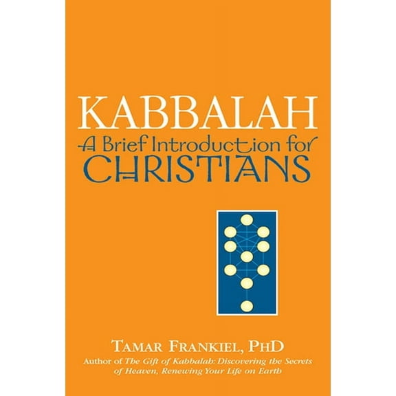 Brief Introduction for Christians Kabbalah: A Brief Introduction for Christians, (Hardcover)