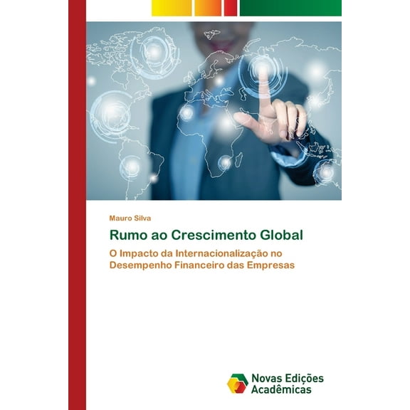 Rumo ao Crescimento Global, (Paperback)