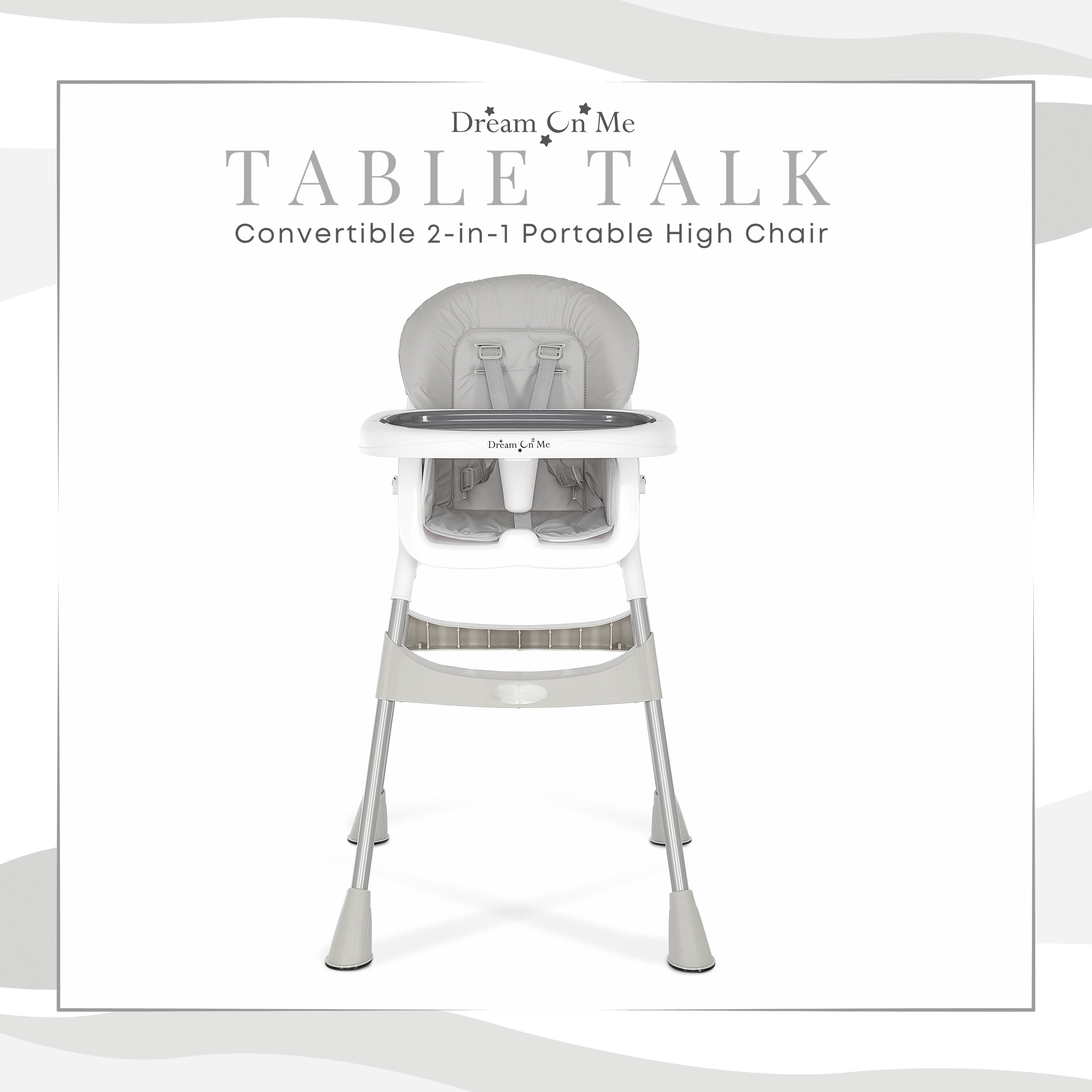 Dream On Me Portable 2-In-1 Table Talk High Chair, Gray