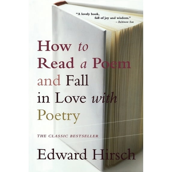 Pre-Owned How to Read a Poem: And Fall in Love with Poetry (Paperback) 0156005662 9780156005661