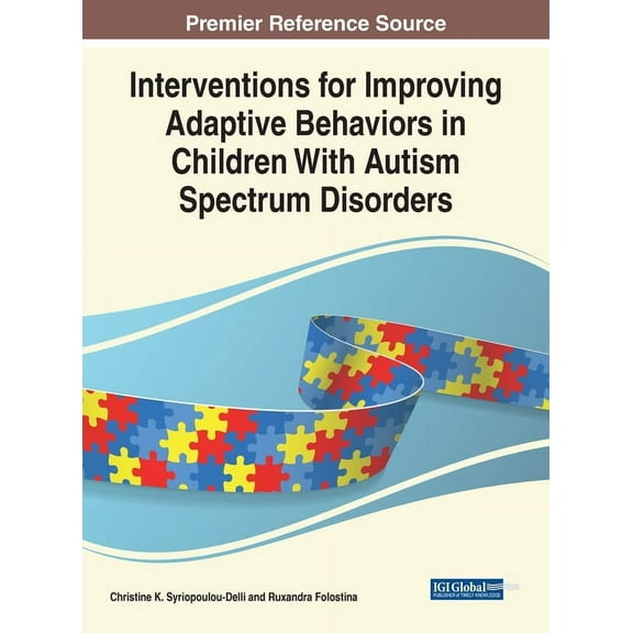 Interventions for Improving Adaptive Behaviors in Children With Autism Spectrum Disorders (Hardcover)