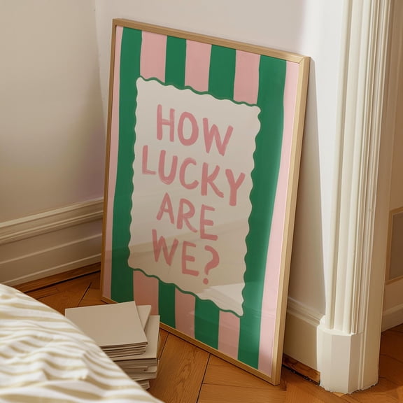 How Lucky Art We Print Pink Green Preppy Wall Arttrendy Poster Dopamine Aesthetic Girly College Dorm Room Decor , Poster Print Only