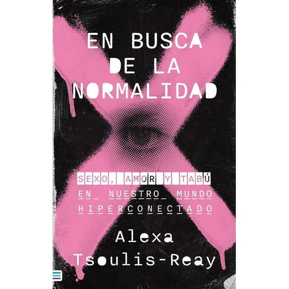 En Busca de la Normalidad (Paperback)