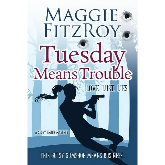 Tuesday Means Trouble, (Paperback)