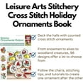 thumbnail image 2 of Leisure Arts Cross Stitch Holiday Ornaments Galor Cross Stitch Book- Pattern Kits From Snowmen To Elves To Woodland Creatures, 98 Christmas Ornaments Design., 2 of 7