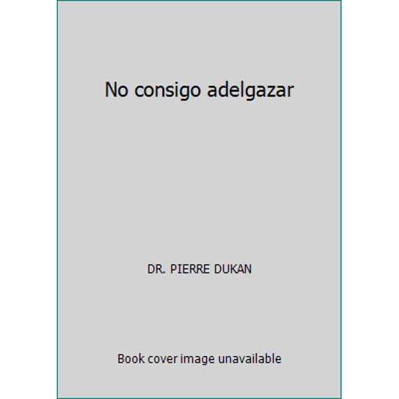 Pre-Owned No consigo adelgazar (Paperback) 8492981040 9788492981045