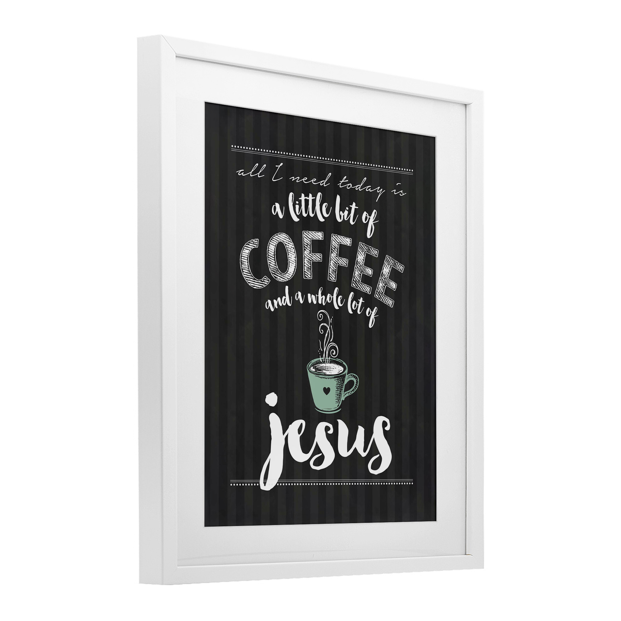 Little Coffee & Whole Lot Of Jesus White Framed Print Under Glass, design by Lettered and Lined